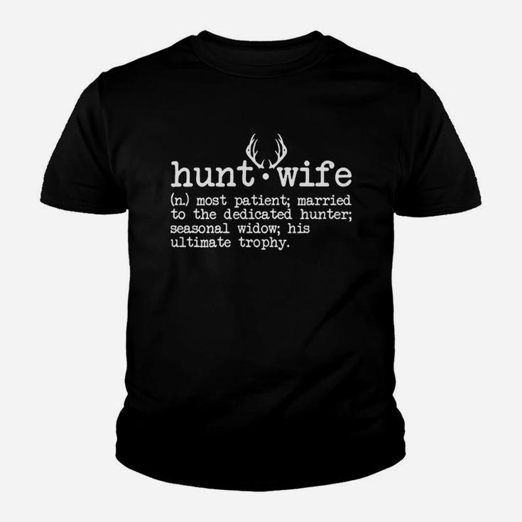 Hunt Wife Definition Kid T-Shirt