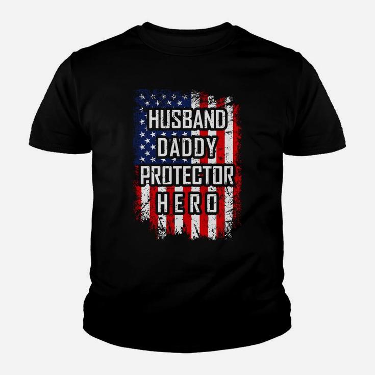 Husband Daddy Protector Hero Shirt For Dad American Flag Kid T-Shirt