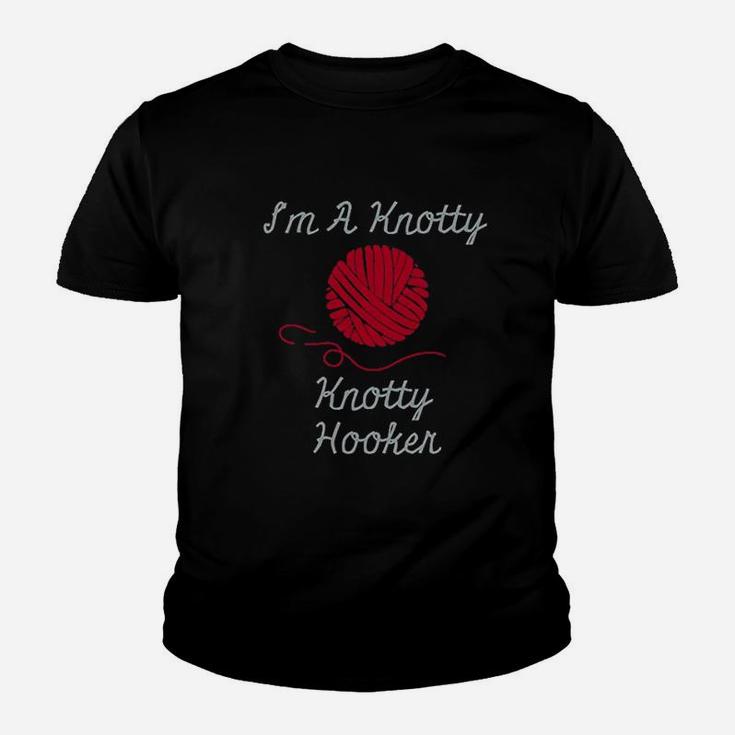 I Am A Knotty Hooker Crochet Knitting Funny Kid T-Shirt
