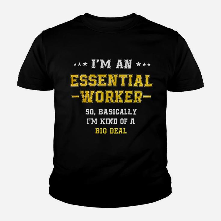 I Am An Essential Worker I Am An Essential Worker Kid T-Shirt