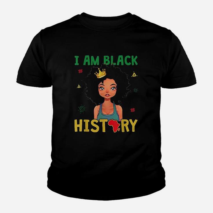 I Am Black History Girls Black History Month Gift Kid T-Shirt