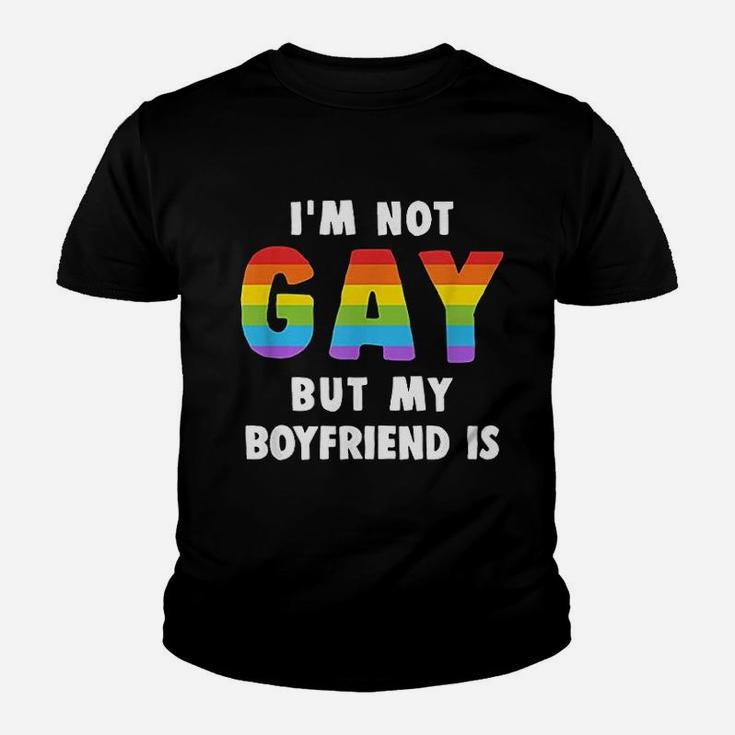 I Am Not Gay But My Boyfriend Is Gay Pride Kid T-Shirt