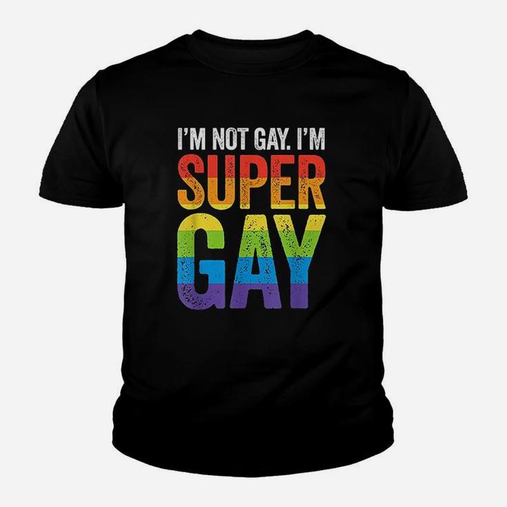 I Am Not Gay I Am Super Gay Lgbt Pride Funny Kid T-Shirt