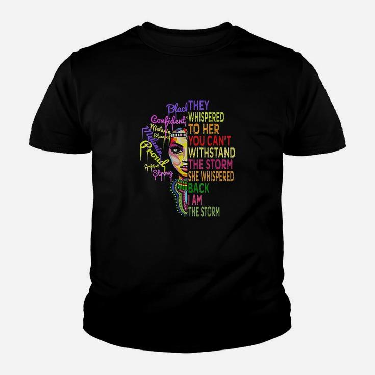 I Am The Storm Strong African Woman Black History Month Kid T-Shirt