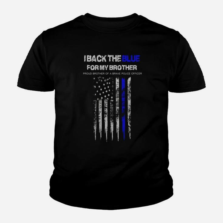 I Back The Blue For My Brother Thin Blue Line Police Support Kid T-Shirt