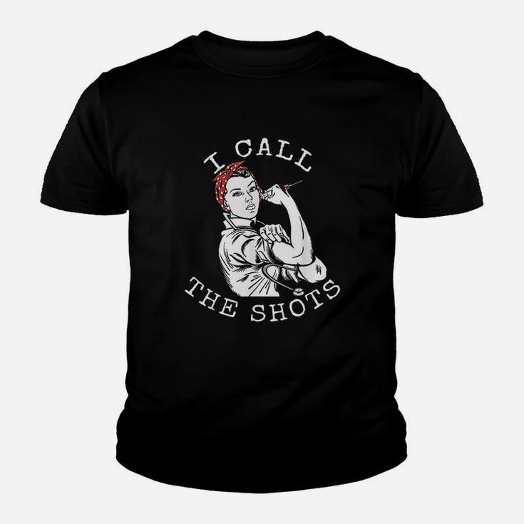I Call The Shots Funny Nurse Rosie The Riveter Kid T-Shirt