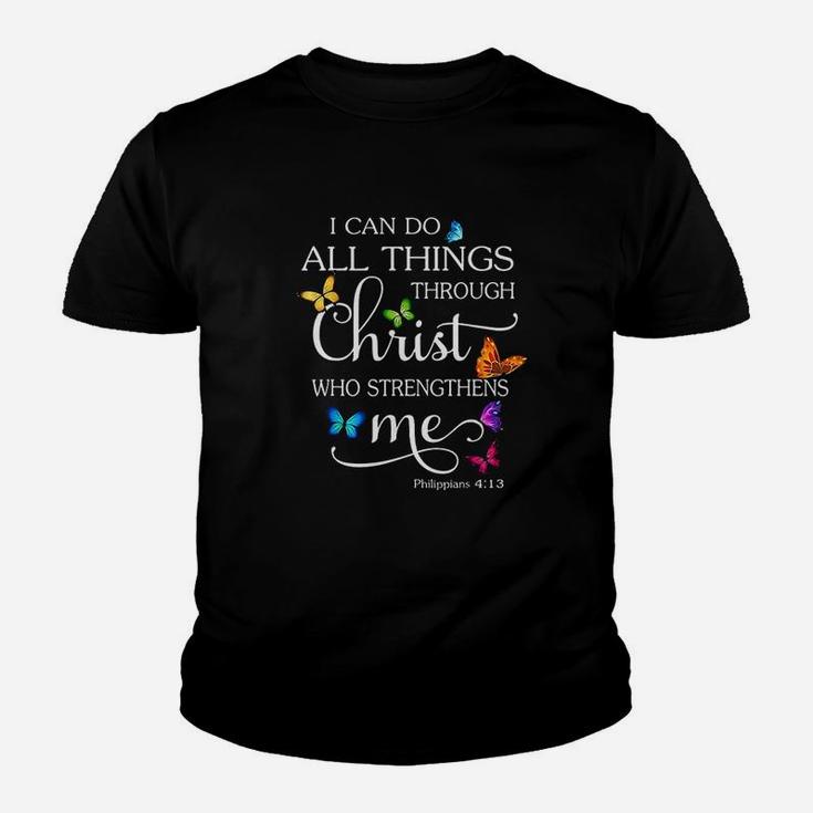 I Can Do All Things Through Christ Butterfly Art Kid T-Shirt