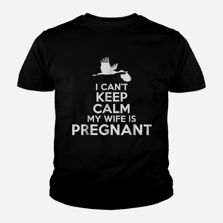 I Cant Keep Calm My Wife Is Expectant Father Kid T-Shirt
