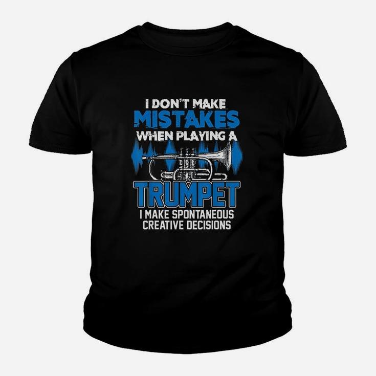 I Dont Make Mistakes When Playing A Trumpet Jazz Trumpet Kid T-Shirt