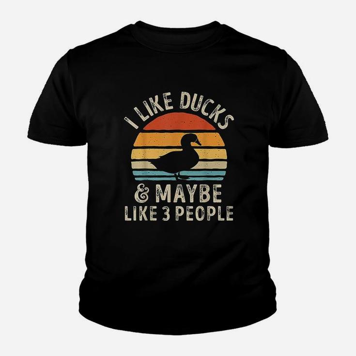 I Like Ducks And Maybe Like 3 People Duck Farm Farmer Gifts Kid T-Shirt