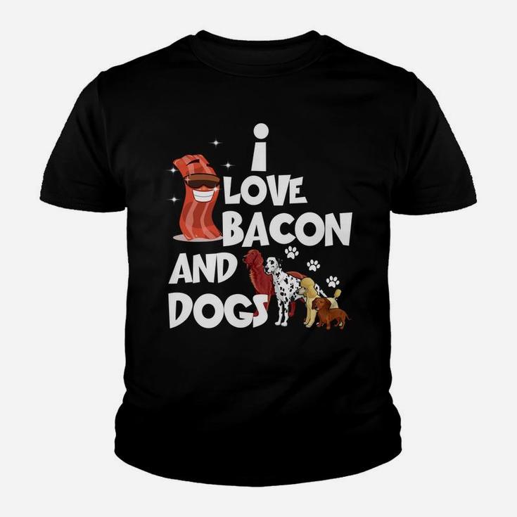 I Love Bacon And Dogs Funny Sweet Dogs s Kid T-Shirt