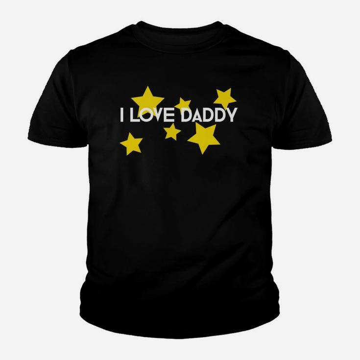 I Love Daddy Men Women Dad Fathers Day Gift Kid T-Shirt