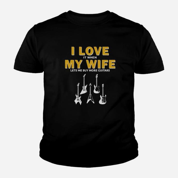 I Love It When My Wife Lets Me By More Guitars Kid T-Shirt