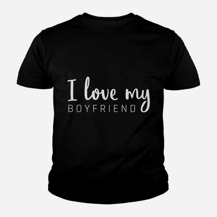 I Love My Boyfriend Girlfriend Matching Couple Kid T-Shirt