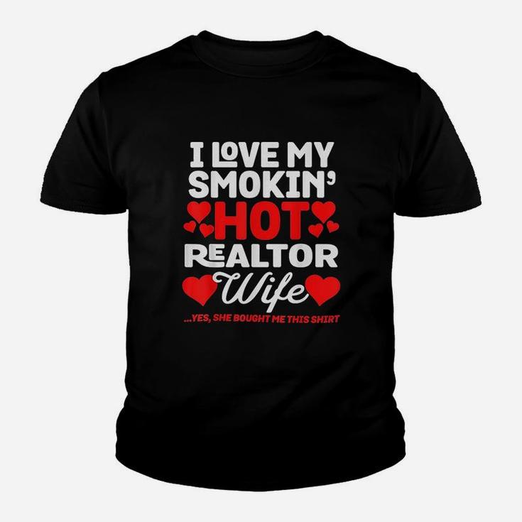I Love My Hot Realtor Wife Funny Anniversary Kid T-Shirt