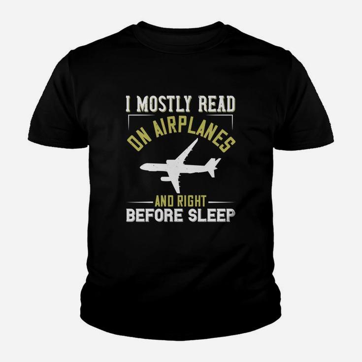I Mostly Read On Airplanes And Right Before Sleep Kid T-Shirt
