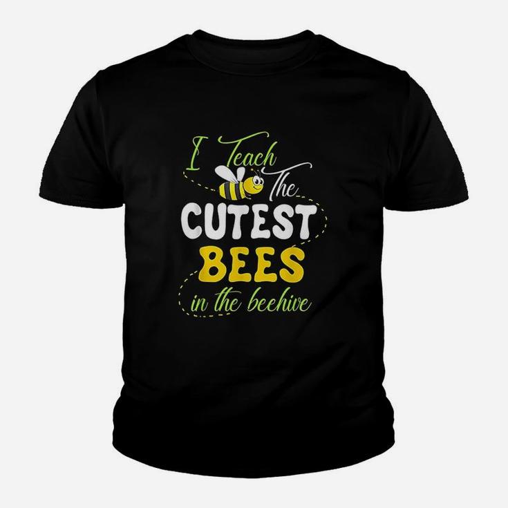 I Teach The Cutest Bees In The Beehive Cute Teacher Kid T-Shirt
