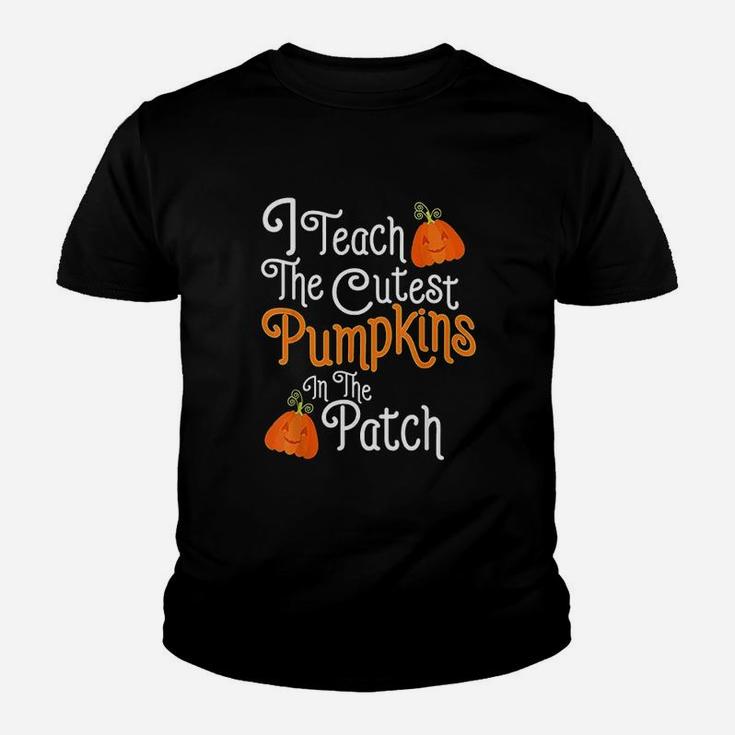 I Teach The Cutest Pumpkins In The Patch Teacher Halloween Kid T-Shirt