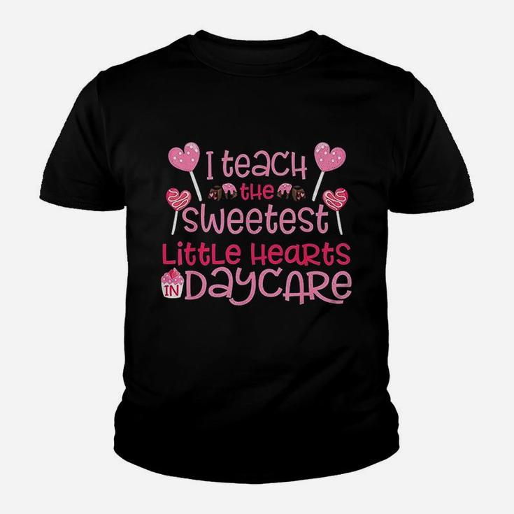 I Teach The Sweetest Little Hearts Daycare Kid T-Shirt