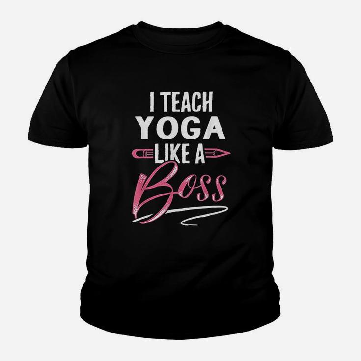 I Teach Yoga Like A Boss Teacher Gifts For Women Kid T-Shirt