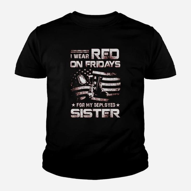 I Wear Red On Friday For My Sister Support Our Troops Kid T-Shirt