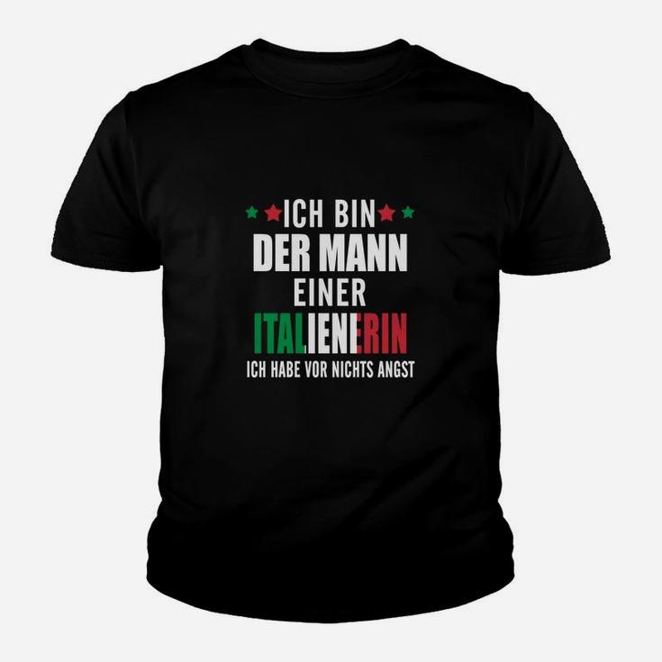 Ich Bin Dermann Einer Italienerin Kinder T-Shirt