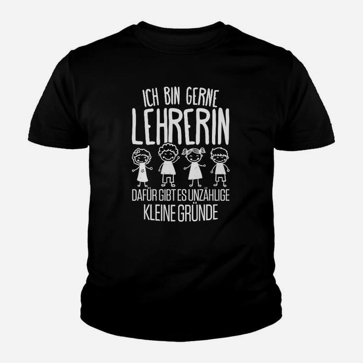 Ich Bin Gerne Lehrerin Kinder Tshirt, Motivationsdesign für Pädagoginnen