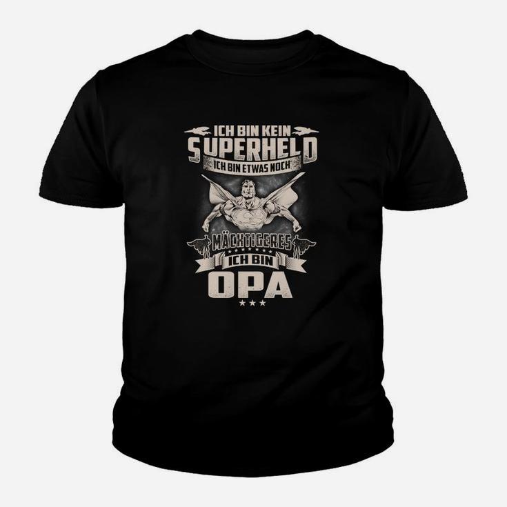 Ich bin kein Superheld, aber ich bin Opa Kinder Tshirt