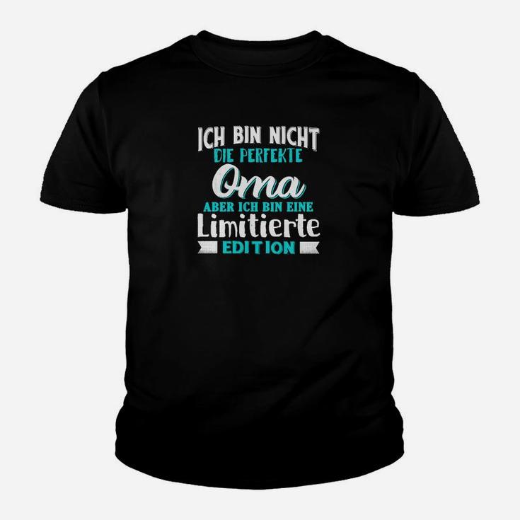 Ich Bin Nicht Die Perfekte Oma Kinder T-Shirt