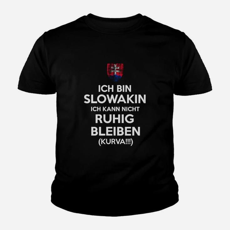 Ich Bin Slowakin Kurva Kinder T-Shirt