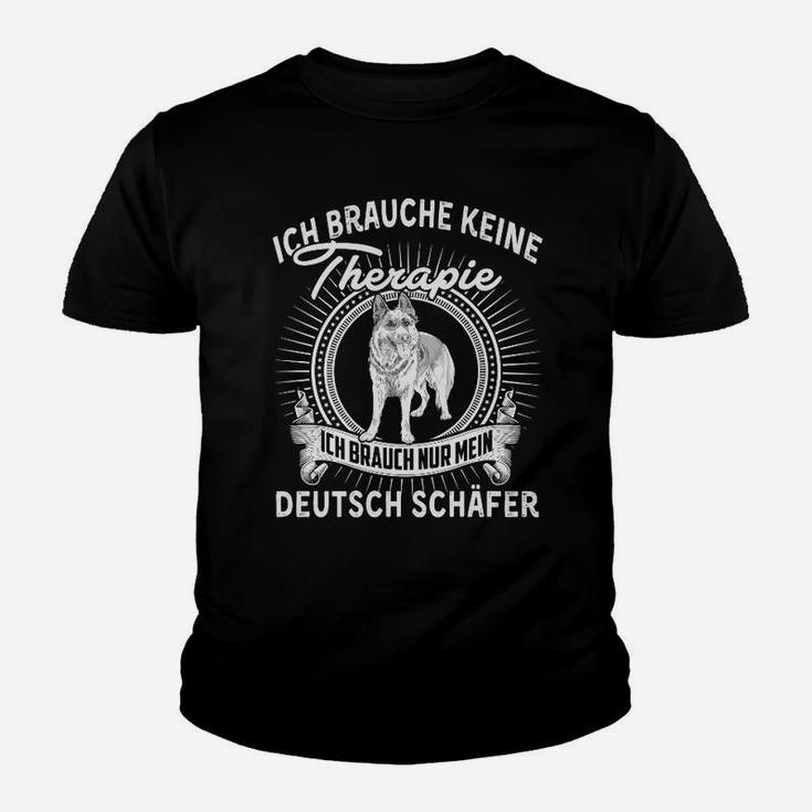 Ich Brauche Keine Therapie, Nur Mein Deutscher Schäferhund Lustiges Kinder Tshirt