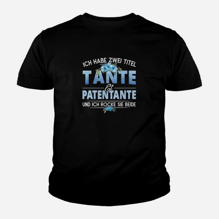 Ich Habe Zwei Titel Tante Et Patentante Kinder T-Shirt