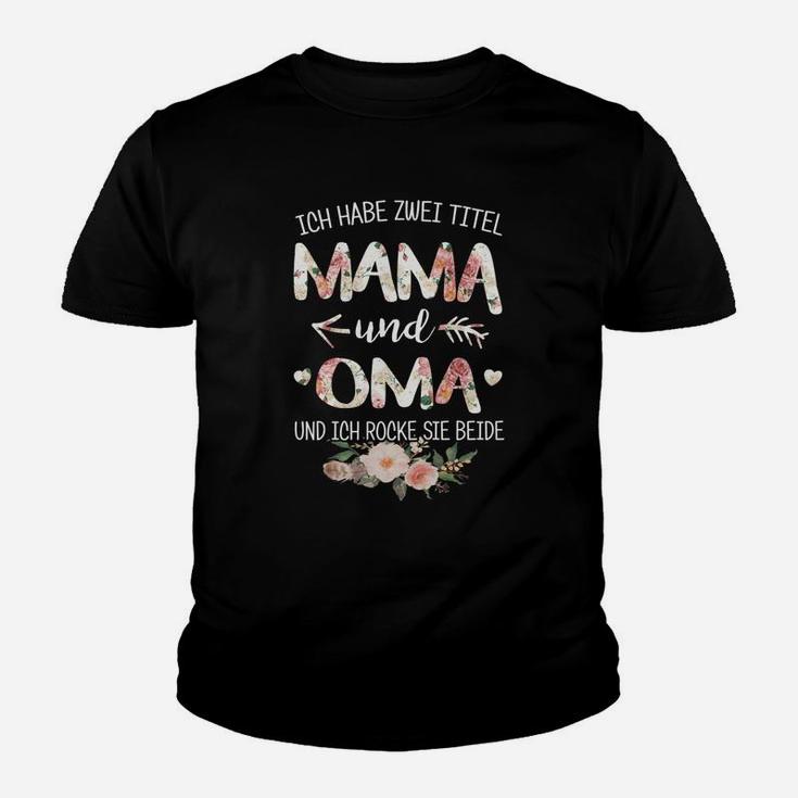 Ich Habe Zwi Titel Mama Kinder T-Shirt