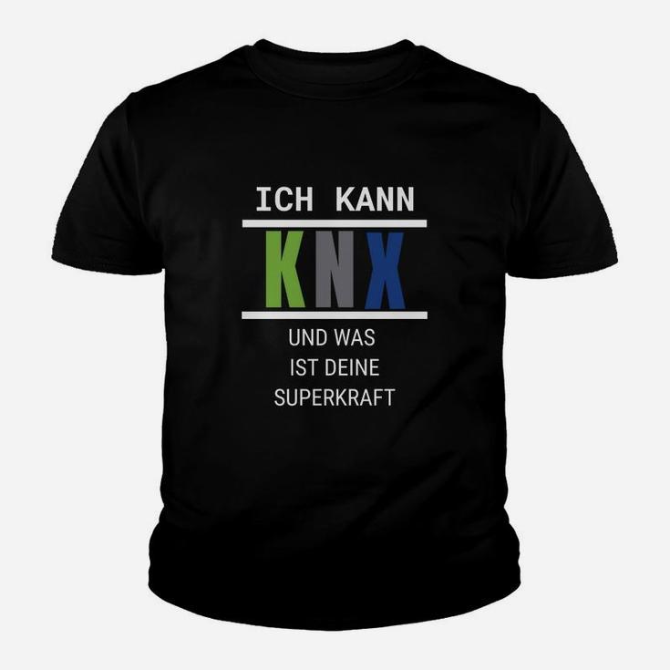 Ich Kann Knx Superkraft Kinder T-Shirt