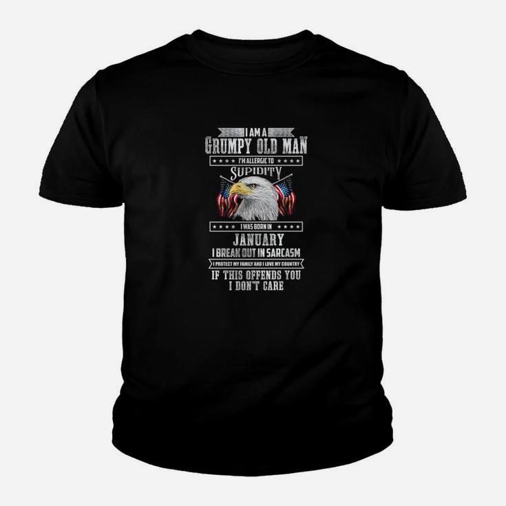 Im A Grumpy Old Man Born In January Fathers Day Gift Kid T-Shirt