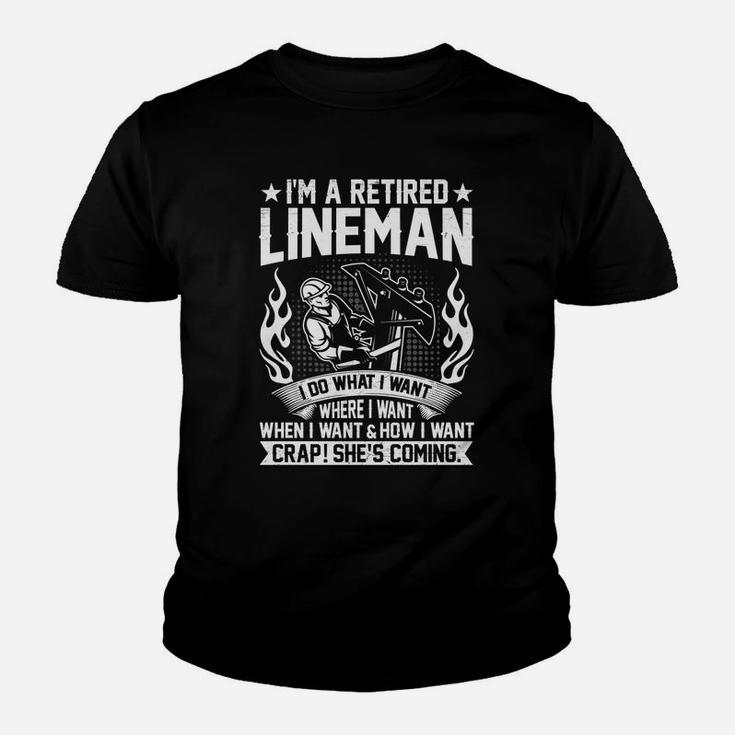 Im A Retired Lineman Fathers Day Retirement Kid T-Shirt