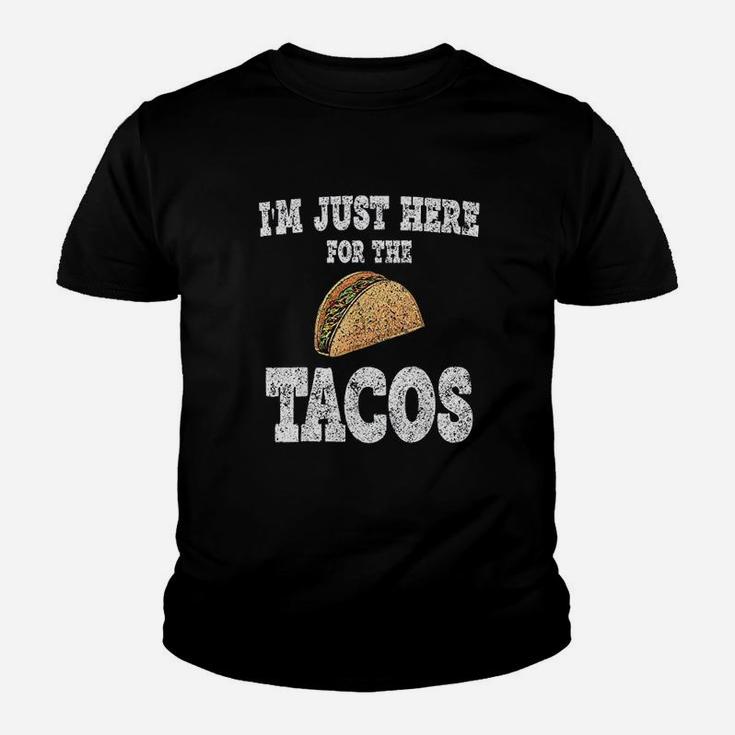 Im Just Here For The Tacos Funny Mexican Food Kid T-Shirt