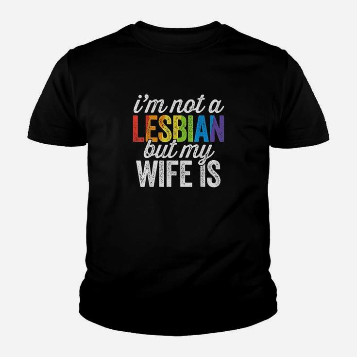 I'm Not A Lesbian But My Wife Is Lgbt Wedding Kid T-Shirt