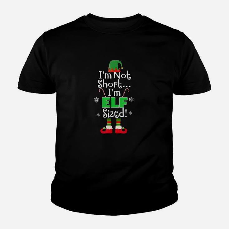 Im Not Short Im Elf Sized Funny Christmas Xmas Kid T-Shirt