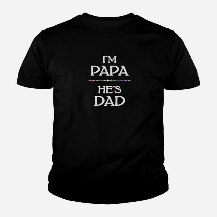 Im Papa Hes Dad Lgbt Gay Fathers Kid T-Shirt