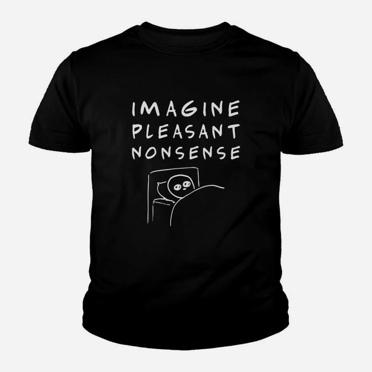 Imagine Pleasant Nonsense Kid T-Shirt