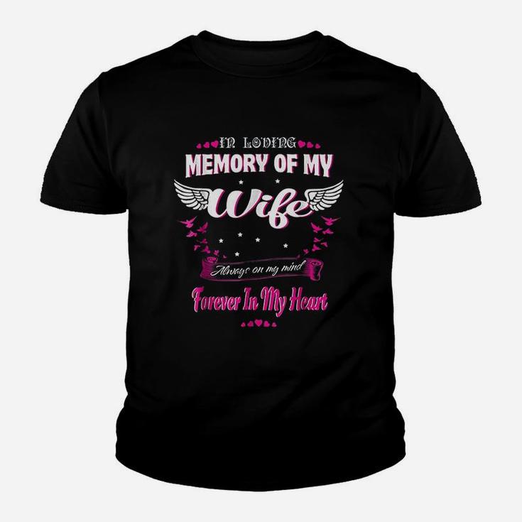 In Loving Memory Of My Wife My Wife Lives In Heaven Kid T-Shirt