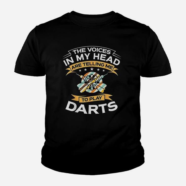 In My Head Are Teliing Me To Play Darts Funny Darting Kid T-Shirt