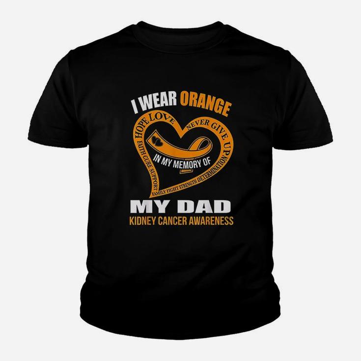 In My Memory Of My Dad Kidney Canker Awareness Kid T-Shirt