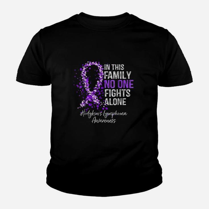 In This Family No One Fights Alone Hodgkins Lymphoma Kid T-Shirt