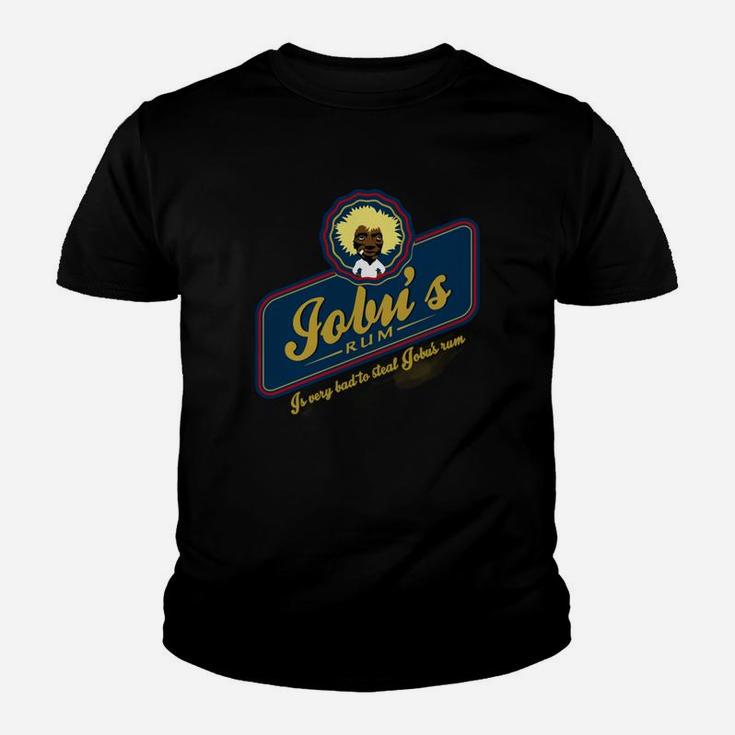 Is Very Bad To Steal Jobu S Rum T-shirt Kid T-Shirt