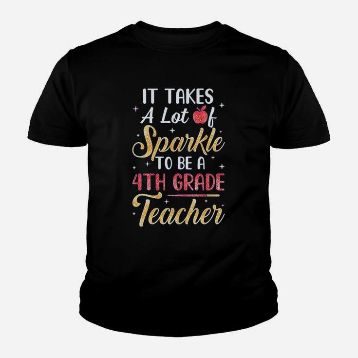 It Takes A Lot Of Sparkle To Be A 4th Grade Teacher Kid T-Shirt