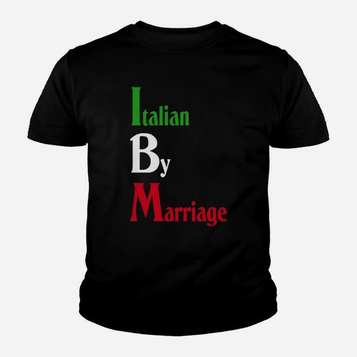 Italian By Marriage T-shirt Kid T-Shirt