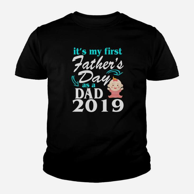 Its My First Fathers Day As A Dad Of A Girl 2019 Shirt Kid T-Shirt