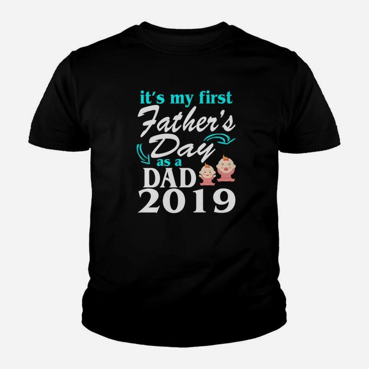 Its My First Fathers Day As A Dad Of Two Girl 2019 Shirt Kid T-Shirt